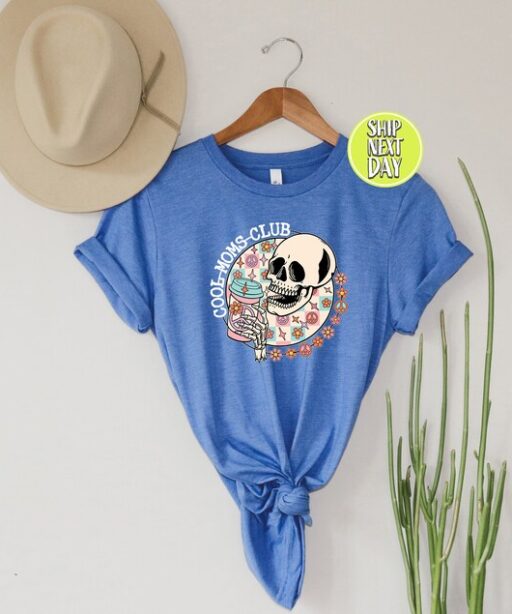 Cool Moms Club Skeleton T-Shirt, Halloween Mom Tee SHirt, Cool Mom