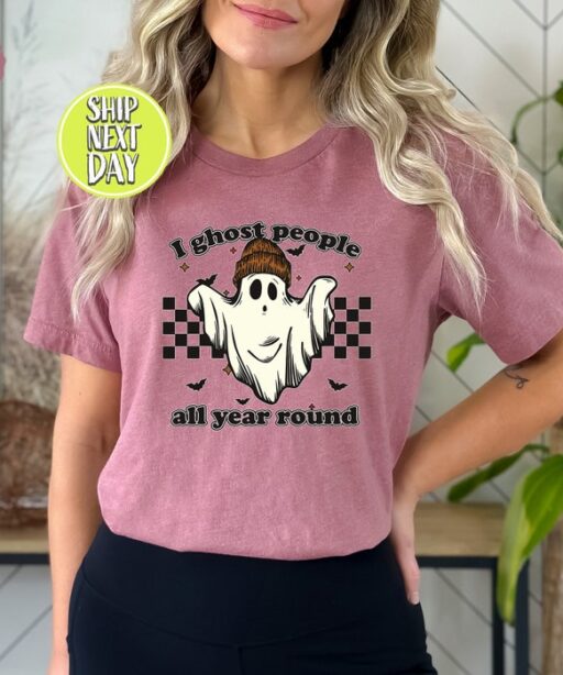 I Ghost People all Year Round Tshirt , Cool Ghost Halloween Shirt, Ghost Halloween Tee Shirt, Spooky Season Tee, Horror Ghost T-Shirt -HC51