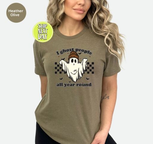 I Ghost People all Year Round Tshirt , Cool Ghost Halloween Shirt, Ghost Halloween Tee Shirt, Spooky Season Tee, Horror Ghost T-Shirt -HC51