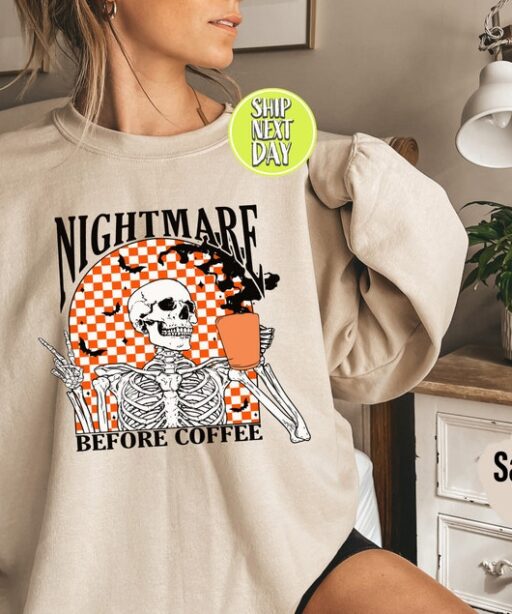 Funny Halloween Sweatshirt and Hoodie, Skeleton Halloween Shirt Coffee Fall Shirt, Fall Sweatshirt for Women skeleton Crewneck,Spooky -HC040