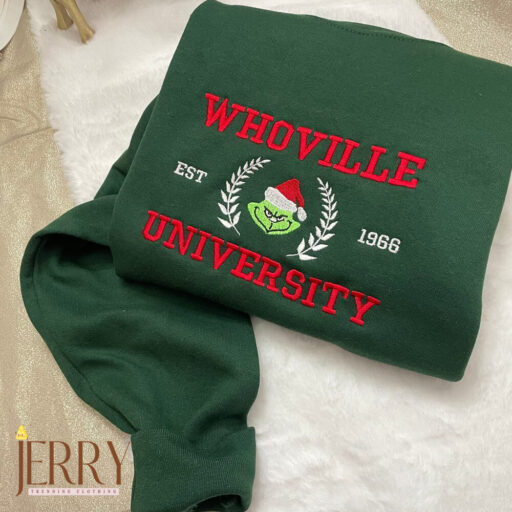 Grinch Christmas Whoville University Est 1966 Embroidered Sweatshirt