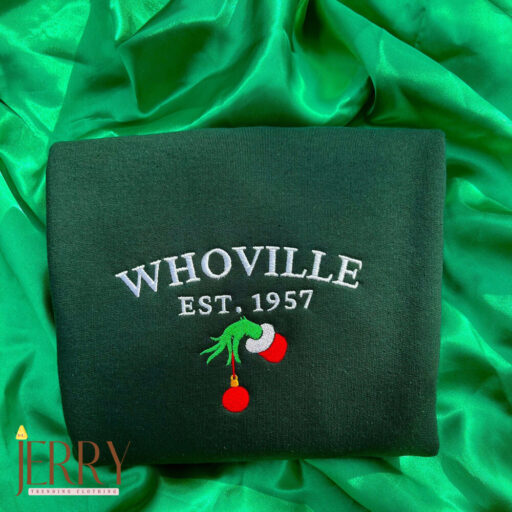 Grinch Embroidered Sweatshirt Whoville Est. 1957 Christmas