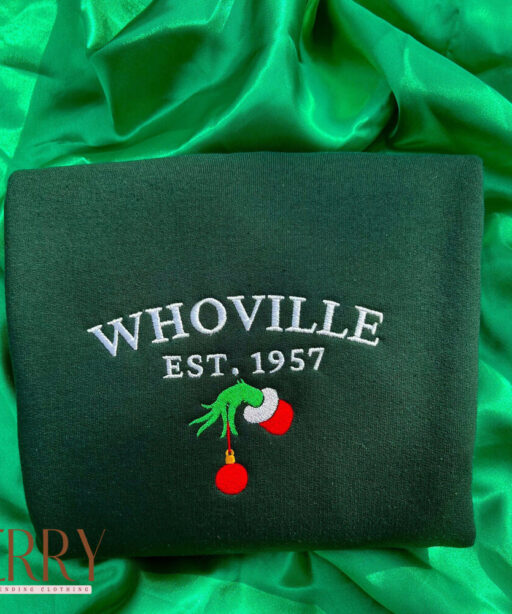 Grinch Embroidered Sweatshirt Whoville Est. 1957 Christmas