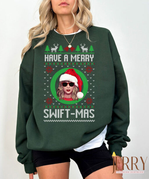 Taylor Swift Have A Merry Swiftmas Sweatshirt For Swifties