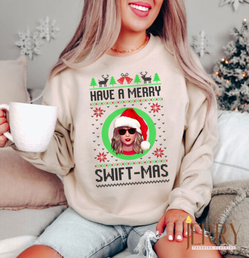 Taylor Swift Have A Merry Swiftmas Sweatshirt For Swifties