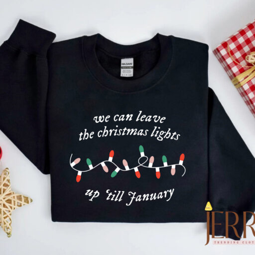 Vintage We could leave the Christmas lights up Til January Lover Album Taylor Swift Sweatshirt