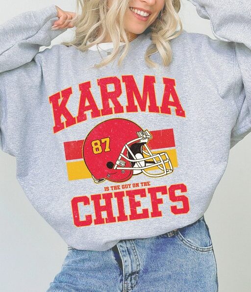 Cheap Karma is the Guy On the Sweatshirt, Travis Kelce Taylor Swift shirt