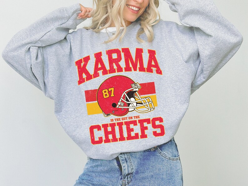 Cheap Karma is the Guy On the Sweatshirt, Travis Kelce Taylor Swift shirt