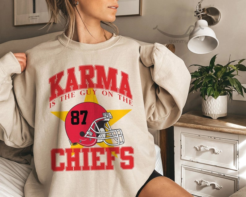 Karma is the guy on the chiefs Sweatshirt, Travis Kelce Taylor Swift shirt