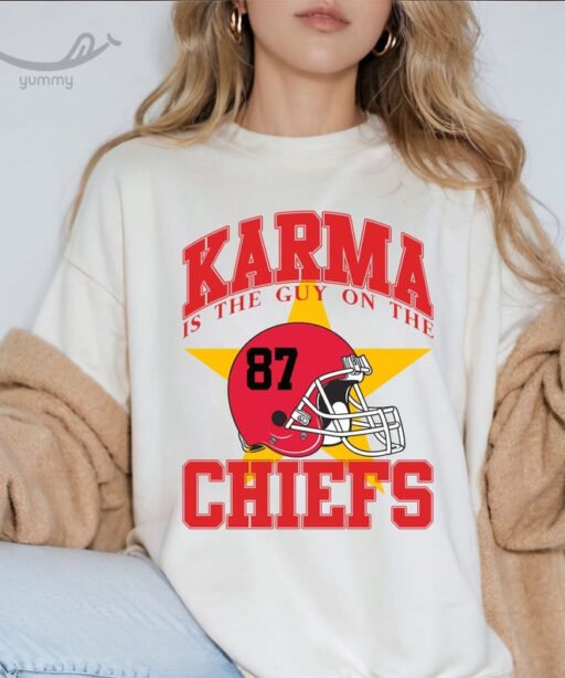 Karma is the guy on the chiefs Sweatshirt, Travis Kelce Taylor Swift shirt