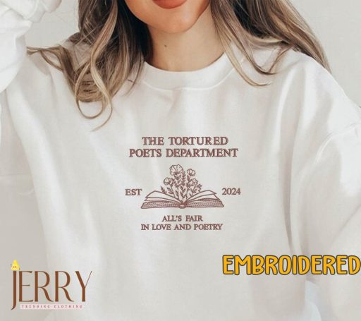 Cheap The Tortured Poets Department Embroidered Sweatshirt, Taylor Swift Embroidered Sweatshirt, All’s Fair In Love And Poetry Embroidered Sweatshirt