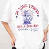 So Long London 4th of July Shirt With Comma, Fourth Of July Shirt, July 4th Shirt