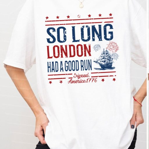 Vintage So Long London 4th of July Shirt, Fourth Of July Shirt, July 4th Shirt