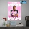 Hot 2023 Soccer Leo Messi Inter Miami Poster