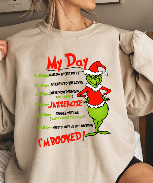 My Day Christmas Shirt, I'm Booked Christmas Shirt, Grinch Shirt