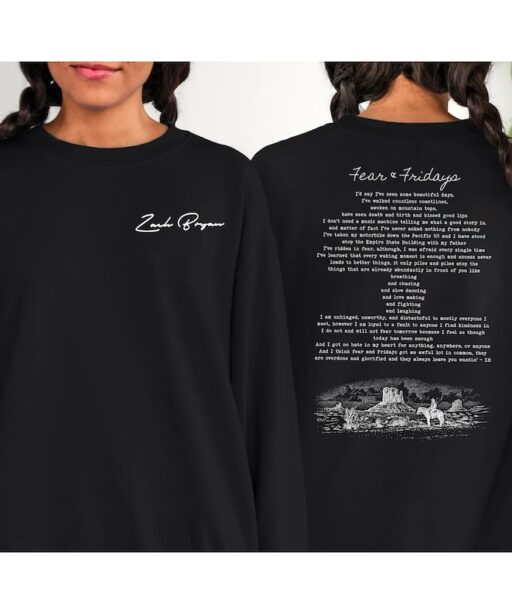 Fear and Fridays Zach Bryan Poem Unisex Sweatshirt