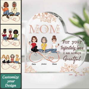 Personalized Mothers Day Acrylic Heart Shape Plaque, Infinity Love Mother - Mother's Day Gift, Custom Mum and Daughters Plaque