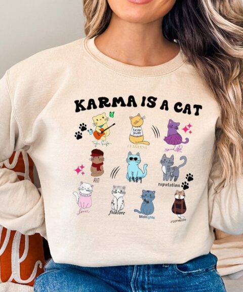 Karma Is A Cat Shirt, Karma Is A Cat Shirt