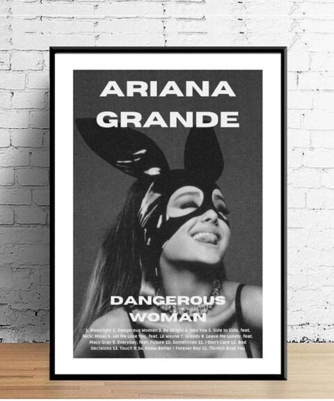 Ariana Grande Poster | Dangerous woman