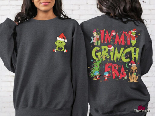 Funny In My Grinch Era Christmas Sweatshirt