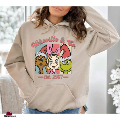 Retro Grinch Christmas Whoville And Co Est 1957 Sweatshirts