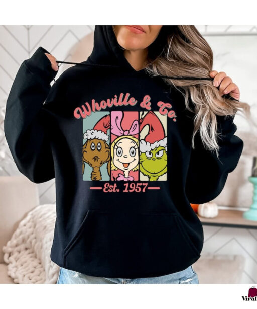 Retro Grinch Christmas Whoville And Co Est 1957 Sweatshirts