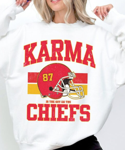 Cheap Karma is the Guy On the Sweatshirt, Travis Kelce Taylor Swift shirt