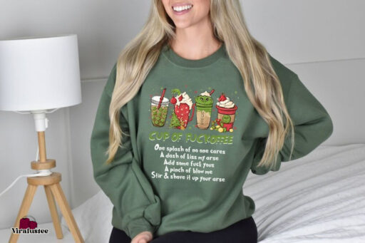 Cup Of Fuckoffee Grinch Sweatshirt