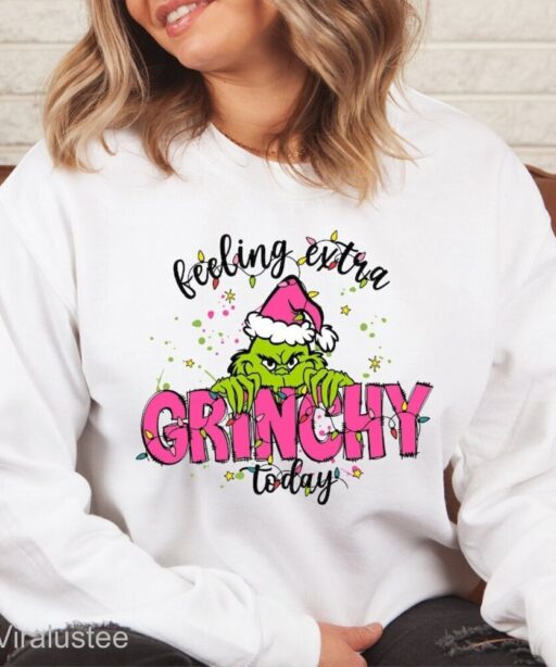 Feeling Extra Grinchy Today Christmas Sweatshirt