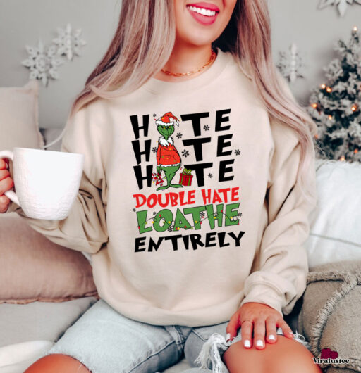 Vintage Hate Hate Hate Double Hate Loathe Entirely Sweatshirt