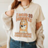 Cute I Need 20 Minutes Chilli Heeler Bluey Shirt, Cool Mothers Day Gifts