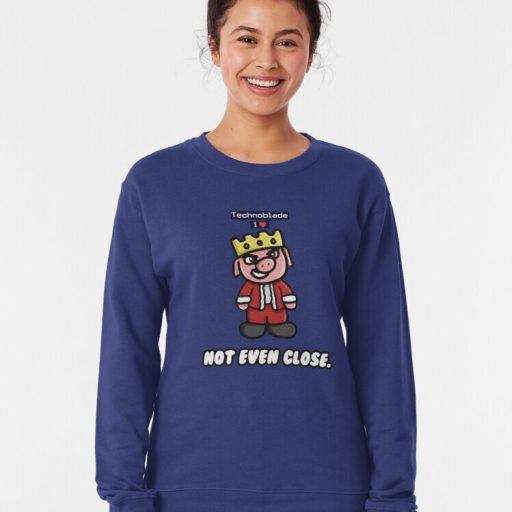 Cute Figure Pullover Not Even Close  Sweatshirt, memorial technobalde shirt