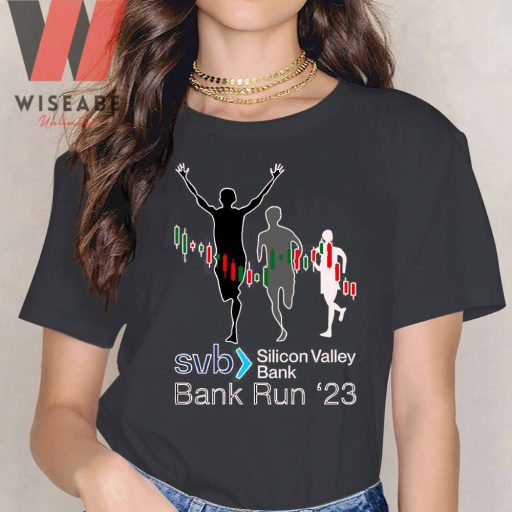 Cheap Svb Bank Run T Shirt