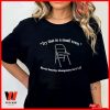 Funny Folding Chairs Try That In A Small Town Montgomery Riverfront Brawl Shirt, Alabama Brawl Shirt