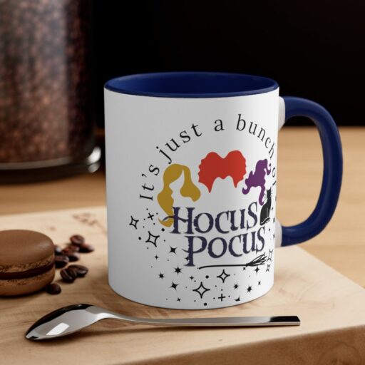 Its Just a Bunch of Hocus Pocus Coffee Mug