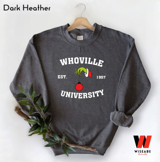 Grinch Christmas Whoville University Est 1957 Sweatshirt, Personalized Christmas Gift