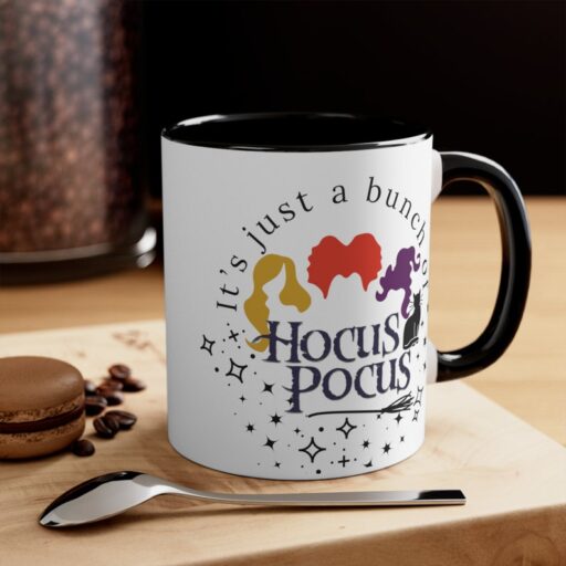 Its Just a Bunch of Hocus Pocus Coffee Mug