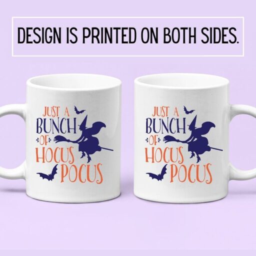 It's Just A Bunch Of Hocus Pocus, Halloween Mugs, Hocus Pocus Mug