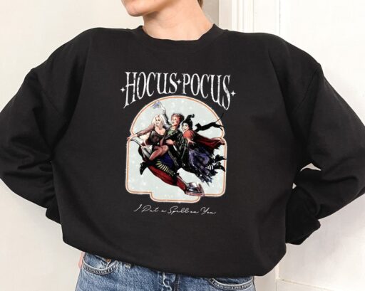 Hocus Pocus Sweatshirt, Sanderson Sisters Sweatshirt, Halloween Gift