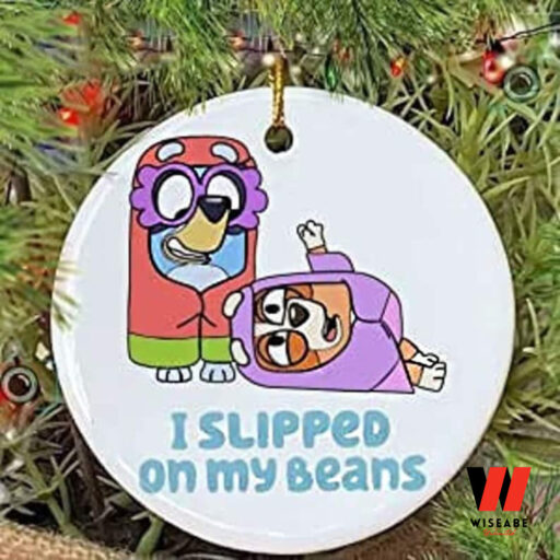 Bluey I Slipped On My Beans Ornament, Bluey Family Christmas Ornament