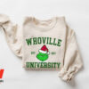 Christmas Whoville University Est 1957 Sweatshirt, Christmas Gift