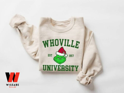 Christmas Whoville University Est 1957 Sweatshirt, Christmas Gift