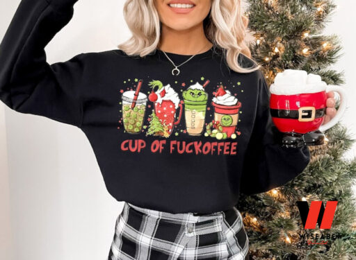 Cup of Fuckoffee Grinch Sweatshirt Hoodie, Grinchmas Sweatshirts