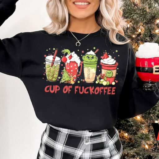 Cup of Fuckoffee Grinch Sweatshirt Hoodie, Grinchmas Sweatshirts