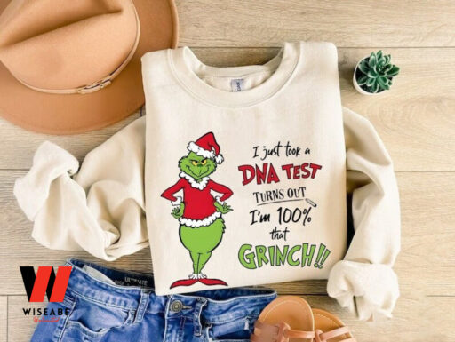Grinch Christmas I Just Took A DNA Test Sweatshirt