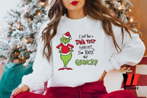 Grinch Christmas I Just Took A DNA Test Sweatshirt