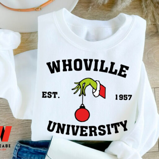 Grinch Christmas Whoville University Est 1957 Sweatshirt