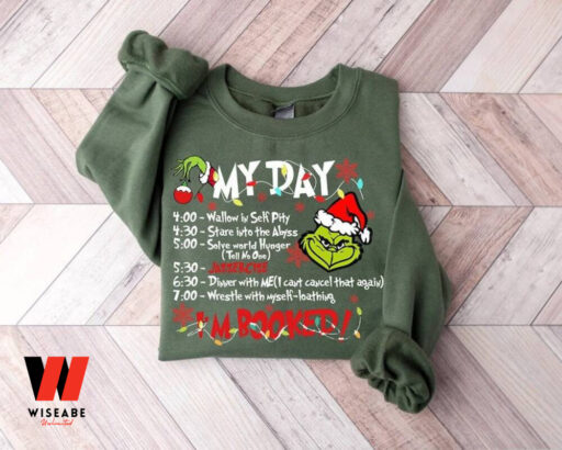 Grinchmas My Day I’m Booked Sweatshirt, Merry Christmas Gifts