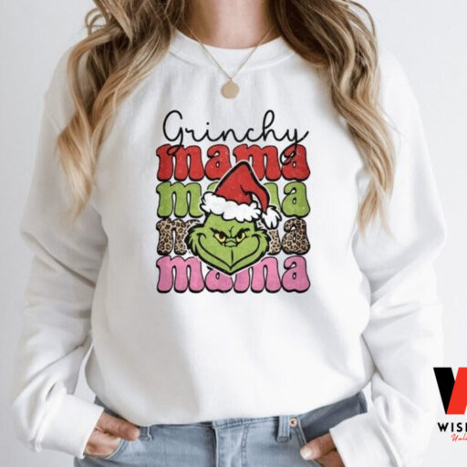 Grinchy Mama Sweatshirt, Grinch Face Christmas Sweatshirt