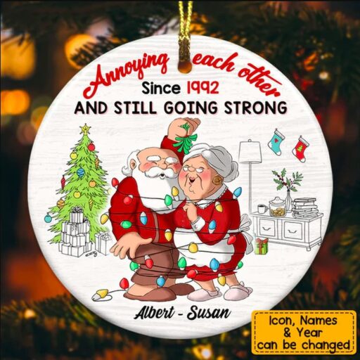 Personalized Couple Annoying Each Other Since Christmas Ornament, Santa Claus Couple Ornament